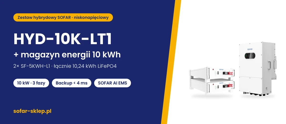 Zestaw SOFAR HYD-10K-LT1 + magazyn energii 10 kWh – falownik SOFAR HYD-10K-LT1 i 2 moduły SF-5KWH-L1 (10,24 kWh)
