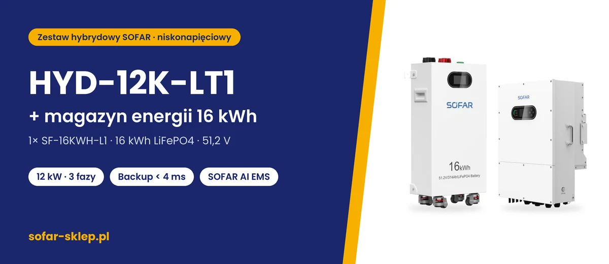 Zestaw SOFAR HYD-12K-LT1 + magazyn energii 16 kWh – falownik SOFAR HYD-12K-LT1 i bateria SF-16KWH-L1 (16 kWh)