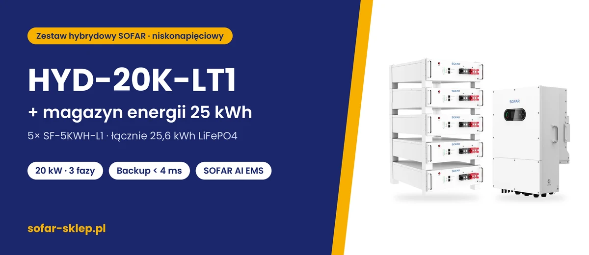 Zestaw SOFAR HYD-20K-LT1 + magazyn energii 25 kWh – falownik SOFAR HYD-20K-LT1 i 5 modułów SF-5KWH-L1 (25,6 kWh)