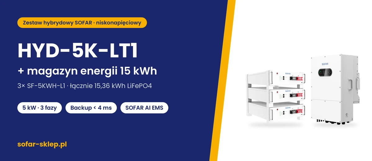 Zestaw SOFAR HYD-5K-LT1 + magazyn energii 15 kWh – falownik SOFAR HYD-5K-LT1 i 3 moduły SF-5KWH-L1 (15,36 kWh)