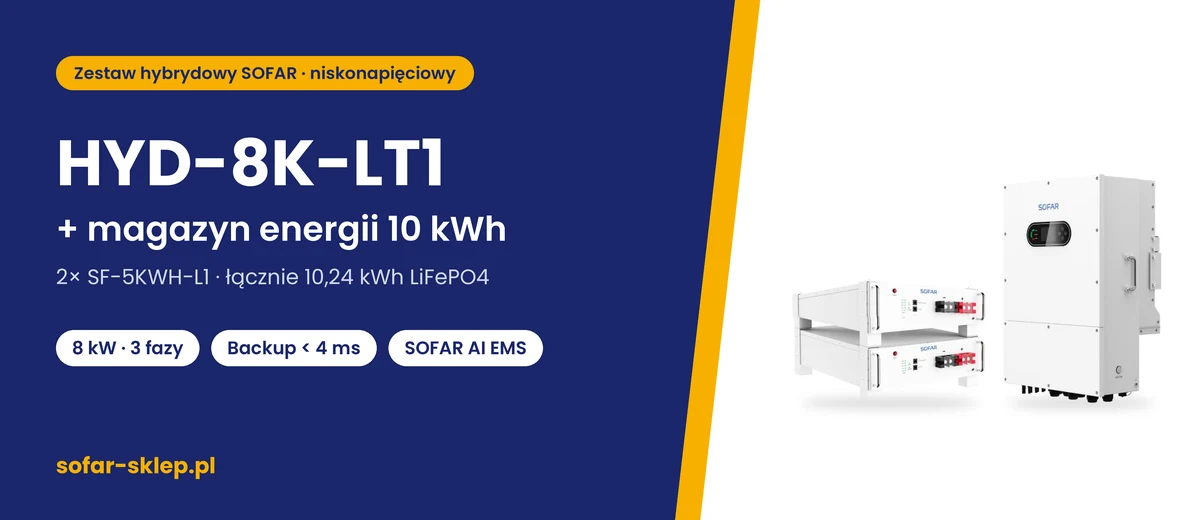 Zestaw SOFAR HYD-8K-LT1 + magazyn energii 10 kWh – falownik SOFAR HYD-8K-LT1 i 2 moduły SF-5KWH-L1 (10,24 kWh)