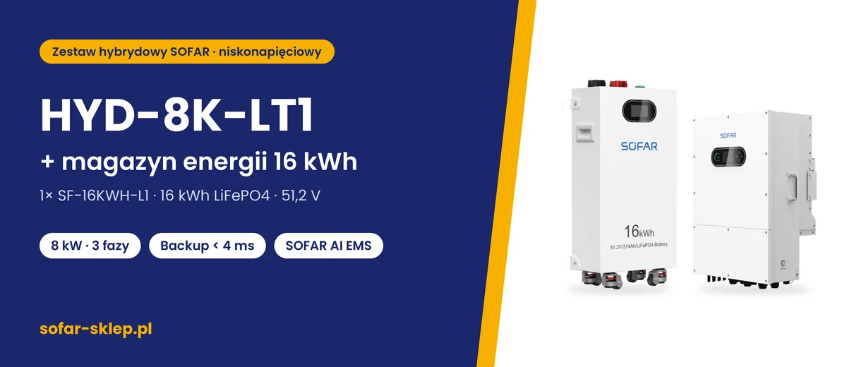 Zestaw SOFAR HYD-8K-LT1 + magazyn energii 16 kWh – falownik SOFAR HYD-8K-LT1 i bateria SF-16KWH-L1 (16 kWh)